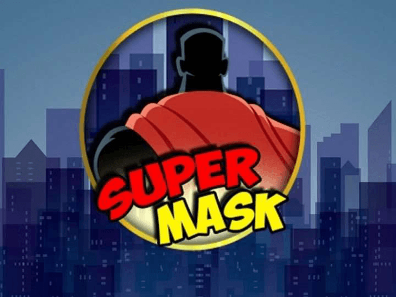 Super Mask