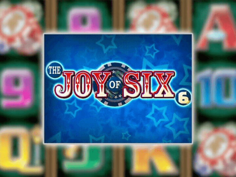 The Joy of Six Slot